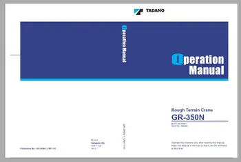 Tadano Mobile Crane 2021 DVD GR,GT,TC,TL i TT,TR Series All Model Operator & Maintenance Manual